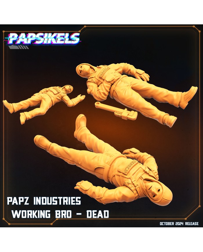 Papz Industries Working Bro - Dead (x3)